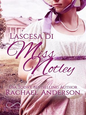 cover image of L'ascesa di Miss Notley
